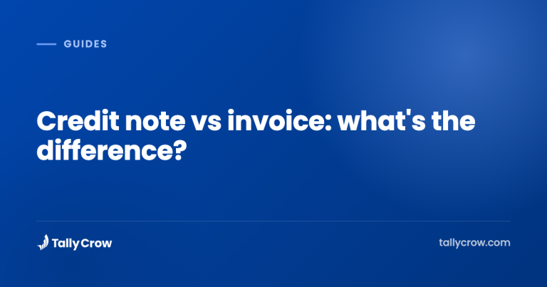 Credit note vs invoice: what’s the difference?