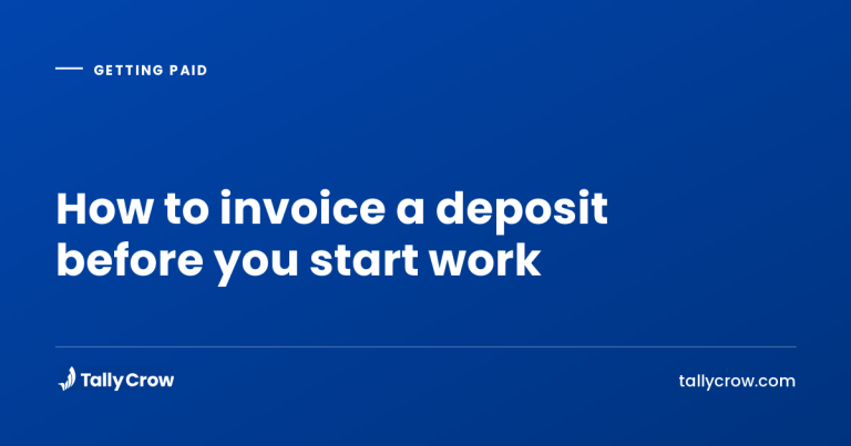 How to invoice a deposit before you start work