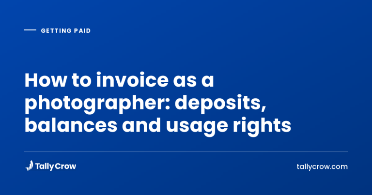 How to invoice as a photographer: deposits, balances and usage rights
